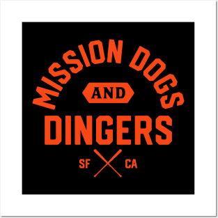 San Francisco Bay Area 'Mission Dogs and Dingers' Baseball Fan T-Shirt: Sport Your Love for SF Baseball and Iconic Mission Hot Dogs! Posters and Art